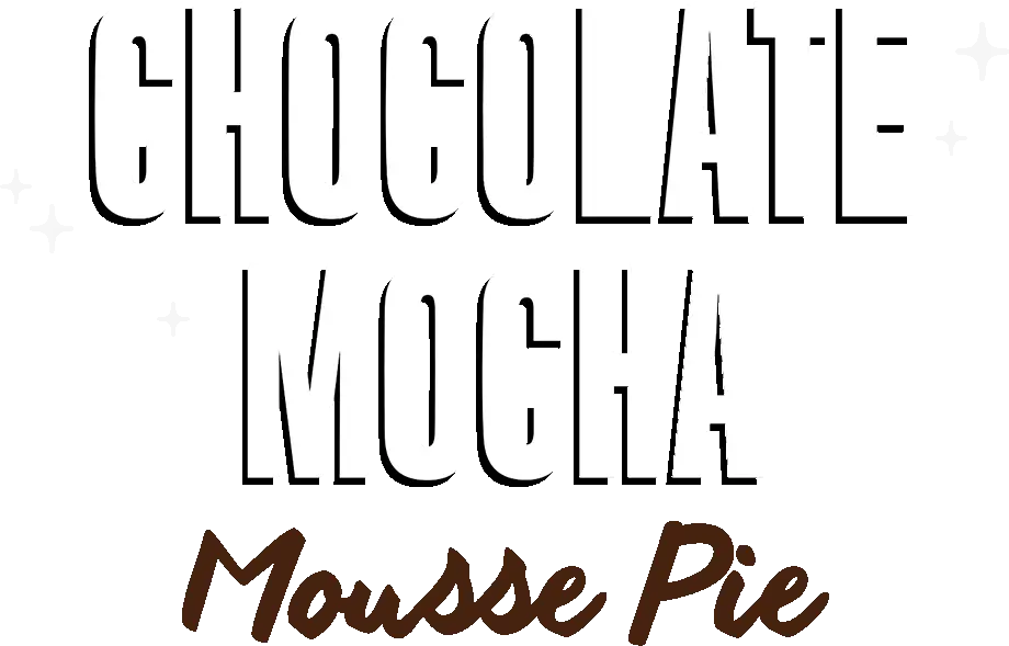 Chocolate Mocha Mousse Pie