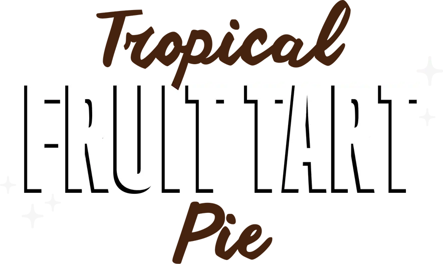 Tropical Fruit Tart Pie